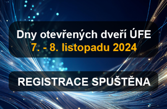 Pozvánka na Dny otevřených dveří ÚFE / Týden Akademie věd ČR